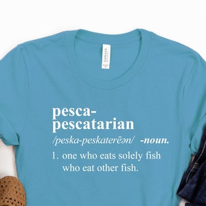 Pesca Pescatarian Diet / Fish Eating Fish / Erlich Bachman Food/  TJ Millers Tee / Silicon Valley Gift / Funny Silicon Valley Shirt (1460)