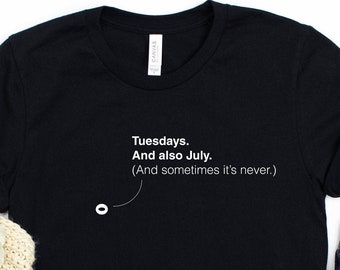 Jeremy Bearimy Shirt / The Good Place / Tuesday July Never / Chidi Breakdown  / Funny Janet Phrase / Kristen Bell / Christmas TV Gift (0900)