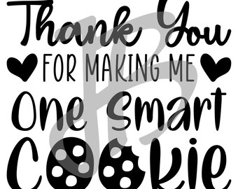 One Smart Cookie Design SVG Instant Digital Download