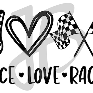 Peace Love Racing SVG PNG Digital Design