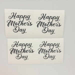 Set of 4 Script Happy Mother&#39;s Day Vinyl Decals Stickers