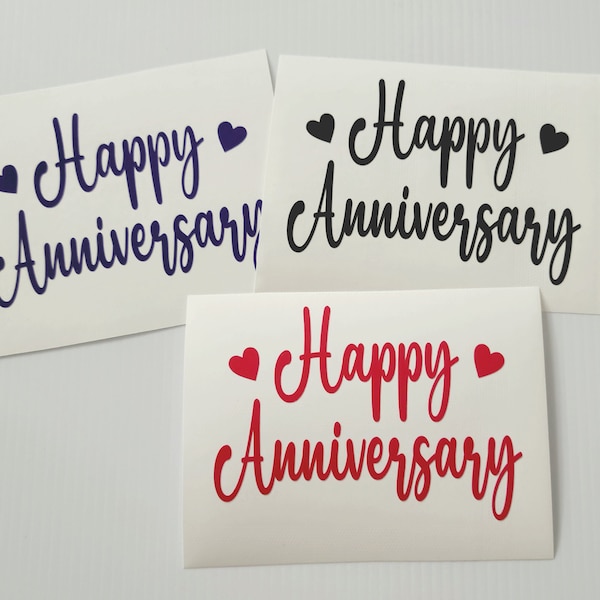 Script Happy Anniversary Vinyl Decal Sticker More colors!