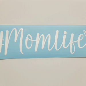Mom Life Vinyl Decal Sticker Laptops Tumblers Car Truck mirrors #Momlife Mama