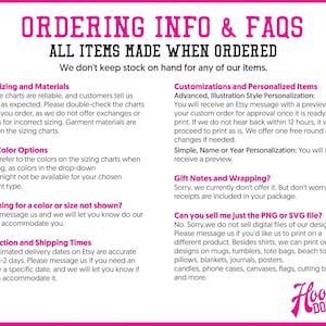 a list of ordering information and FAQs for a company that sells custom-made shirts. It provides details on how to order items, including the size charts, customizations, and gift notes. The text is written in a clear and organized manner, with a focus on providing useful information to customers.