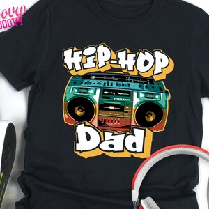 Hip Hop Dad Father's Day Shirt, 80s 90s Retro Graffiti Boombox, Music Lover Gift, Old School Hip Hop Shirt, Rap and Hip Hop Music Shirt