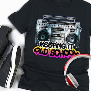 Keeping It Old School 80s 90s Boombox T Shirt Music Lovers Keeping It Old School 80s 90s Boombox T Shirt Music Lovers