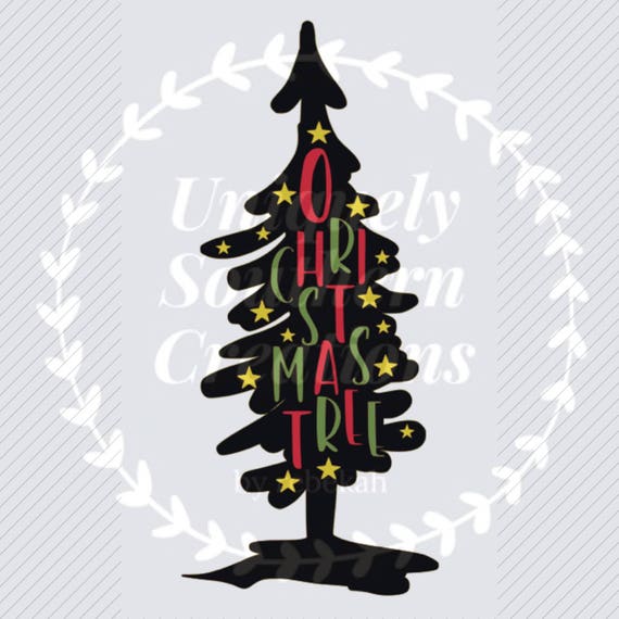 Download Free O Christmas Tree Svg Etsy SVG DXF Cut File