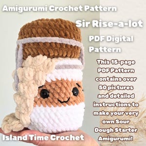 May include: A crocheted amigurumi pattern for "Sir Rise-a-lot" is shown. The pattern is a PDF digital download. The finished amigurumi is a smiling, cylindrical character with brown, tan, white, and grey yarn. The text on the image says "Island Time Crochet".