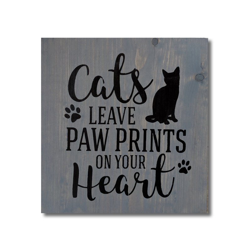Vintage Wood Sign Cats Leave Paw Prints on Your Heart Wall Decor Birthday Gift Cat Lover I Love