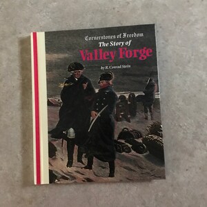 The Story of Valley Forge (Cornerstones of Freedom)