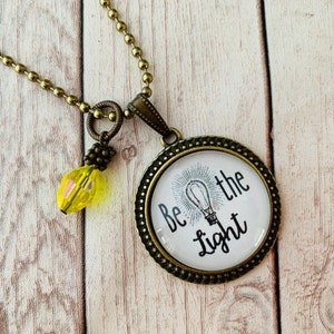 Pendant Necklace [Be the Light]