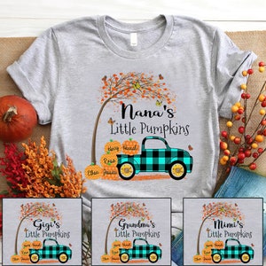 Personalized Grandma Mimi Nana&#39;s Little Pumpkins With Grandkids Autumn Shirt, Grandma Fall Shirt, Truck Pumpkin Fall Autumn
