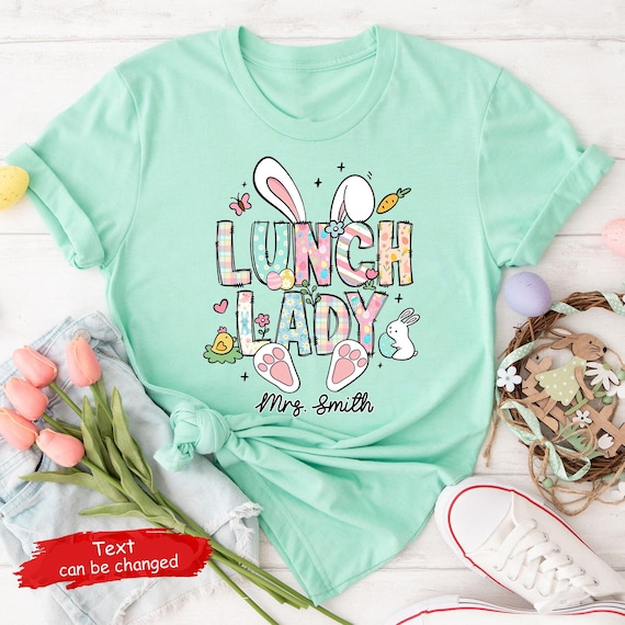 Lunch Lady Easter Shirt, Easter Lunch Lady Shirt, Cafeteria Crew Shirt, School Lunch Lady Easter Day Gift