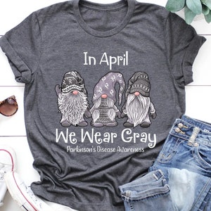 Gnome In April We Wear Gray For Parkinson Awareness Shirt, Gnome Parkinson's Disease Awareness Shirt zdjęcie 2