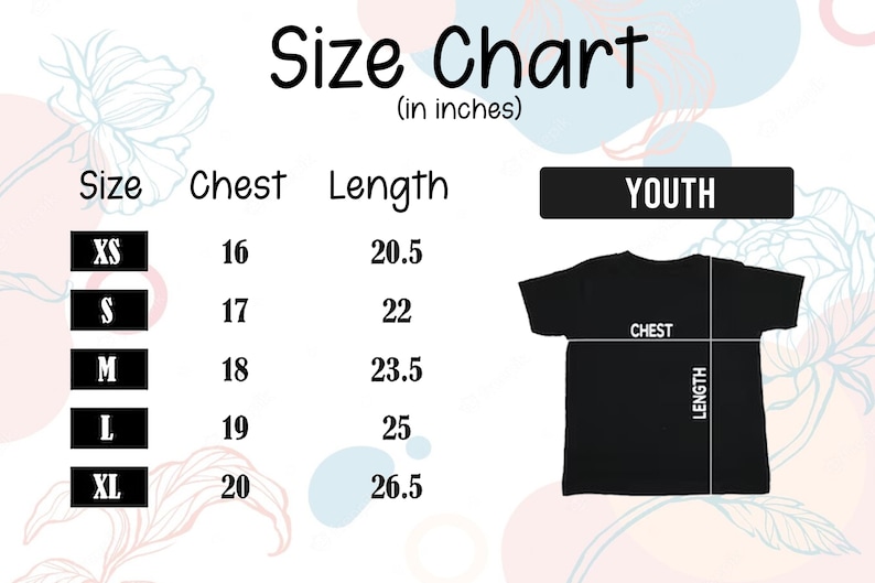May include: Youth size chart for a t-shirt, showing measurements in inches for chest and length. Sizes include XS, S, M, L, and XL.