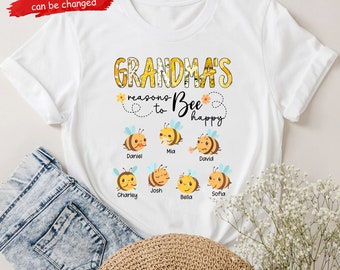 Personalized Grandma Bee Shirt, Grandma's Reasons to Bee Happy Shirt, Custom Grandma Shirt, Cute Grandkid Bee, Mother's Day Gift for Grandma