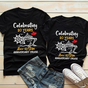 Personalized Celebrating 20 Years Shirts, Anniversary Cruise Shirt, Custom Anniversary Cruise Couples Gift, Wedding Anniversary Shirt