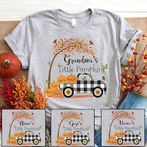 Personalized Grandma&#39;s Little With Grandkids Pumpkins Autumn, Grandma Mimi Nana Gigi Fall Shirt, Truck Pumpkin Grandma&#39;s Little Pumpkin