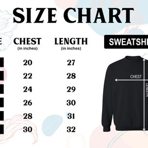 May include: Size chart for a sweatshirt with measurements in inches for chest and length. Sizes include S, M, L, XL, 2XL, and 3XL.