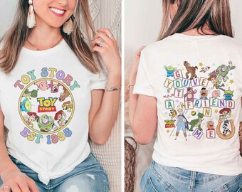 Toy Story Shirt, 2 Sided Print, You've Got A Friend In Me, Toy Story Characters, Disney Family Shirts, Adult, Youth, Toddler, Baby sizes