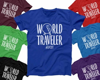 World Traveler Shirt Disney Epcot Shirt Food and Wine Festival Men's Women's Youth & Baby Shirts