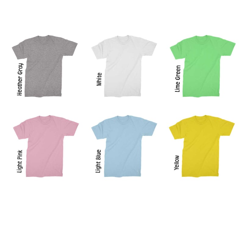 May include: Six different color t-shirts, including heather gray, white, lime green, light pink, light blue, and yellow.