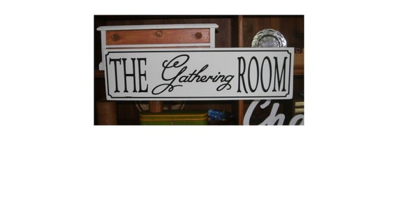 The Gathering Room Wood Sign Living Room Sign Familt Room Sign Carved Painted
