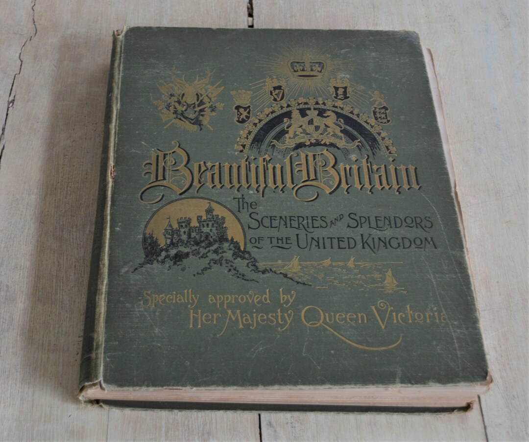 Antique Book Beautiful Britain the Sceneries and Splendors of the