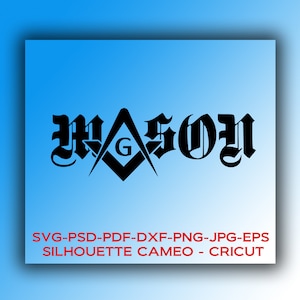 Digital files: Freemason &quot;Mason&quot; text design with Square and Compasses * Cricut, Silhouette Cameo, SVG,DFX,PSD,eps,jpg * Instant Download