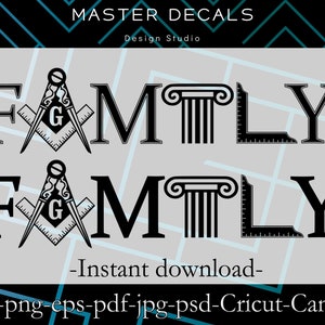 Digital files: Freemason &quot;FAMILY &quot; text design with Square and Compasses * SVG,Cricut, Silhouette Cameo,PSD,eps,jpg * Instant Download
