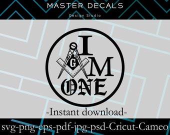 Digital files: Freemason &quot;I am one&quot; text design with Square and Compasses * Cricut, Silhouette Cameo, SVG,PSD,eps,jpg * Instant Download