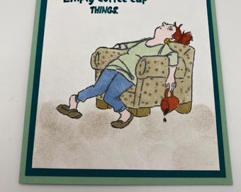 Greeting Cards, All Occasion Cards, Snarky, Humorous, Funny, Handmade, Friend, Birthday, Thinking of You, Thank you, Hello, Note, Coffee