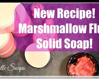 Marshmallow Fluff Soap Recipe with BONUS!
