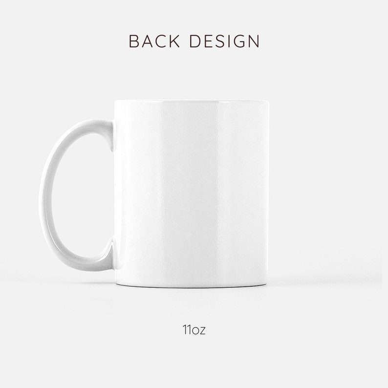 May include: White ceramic mug with a handle. The mug is 11 ounces.