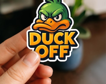 Duck Off Sticker | Funny Animal Pun Vinyl Decal | Waterproof Laptop & Water Bottle Sassy Gift