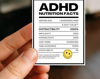 ADHD Nutrition Facts Sticker – Funny Neurodivergent Vinyl Decal
