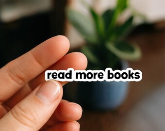 Read More Books Kindle Sticker, Glossy, Vinyl Sticker, Funny Stickers, Laptop Stickers, Water Bottle Decals, Kindle stickers, book lover
