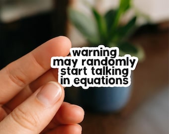 Randomly Equations Sticker, Funny Engineering Stickers for Engineers, STEM Students, Tech Nerds, Robotics Fans, Coders & Future Engineers