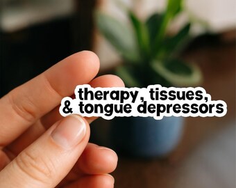 Therapy Tissues Tongue Depressors Sticker, Funny SLP Sticker | Speech Therapy Gift for Speech Pathologists, SLP Students, Language Nerds