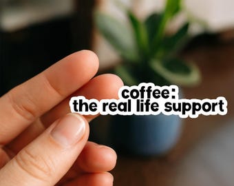 Coffee Life Support | Vinyl Sticker | Nurse Stickers, Funny nurse gifts, nursing stickers, Waterproof Stickers, Nurse Funny Sticker