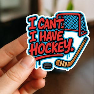 Adesivo &quot;Non posso avere la stagione dell&#39;hockey&quot;, lucido, adesivo in vinile, adesivi divertenti, adesivi per laptop, adesivi per bottiglie d&#39;acqua, adesivi per Kindle, hockey