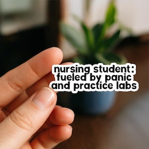 Nursing Student Fueled by Panic practice lab | Nurse Stickers, Funny nurse gifts, nursing stickers, Nursing Student Stickers, Nursing School