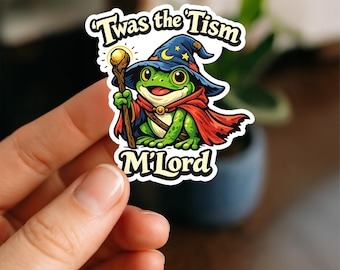 Pegatina "Twas The Tism M'Lord" / Meme divertido sobre autismo, humor neurodivergente