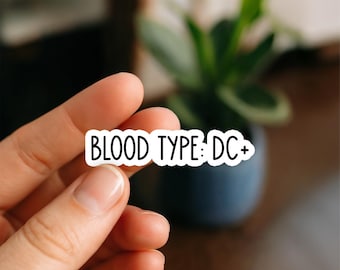 Blood Type DC+ Sticker, Funny Diet Coke Lover Vinyl Sticker, Humor Decal for Laptop, Tumbler, Water Bottle, Planner, Soda Addict Gift