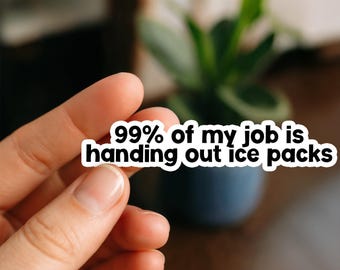Handing Out Ice Packs | Nurse Stickers, Funny nurse gifts, nursing stickers, Nursing Student Stickers, school nurse, school nurse gift