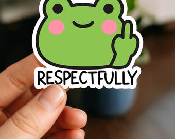 Pegatina de rana respetuosa, pegatina de rana kawaii divertida, pegatina de vinilo de rana atrevida, pegatina impermeable para portátil, vaso o botella de agua
