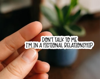 In A Fictional Relationship | Kindle Stickers | Book Lover Gift | E-Reader Decor | Reading Stickers | Bibliophile | Bookish Vibes |