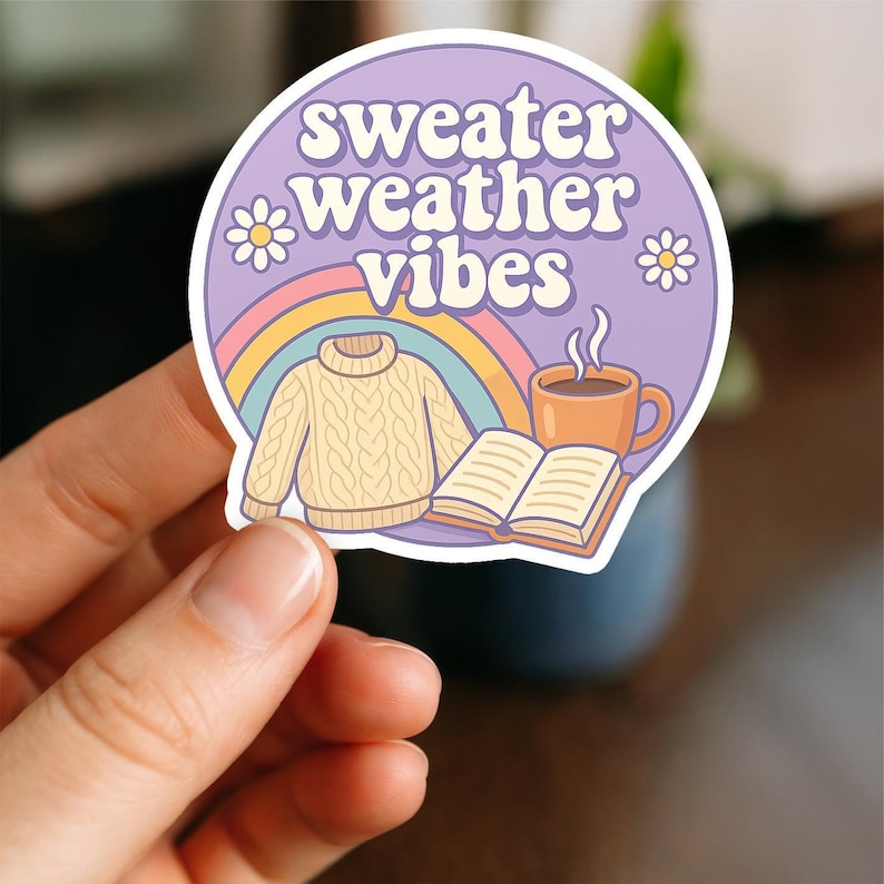 Sweater Weather Vibes Sticker | Cozy Fall Aesthetic Vinyl Decal | Waterproof Laptop & Water Bottle Autumn Gift image 1