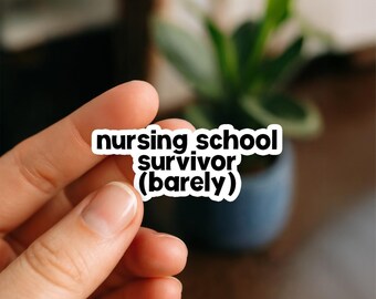 Survivante de l'école d'infirmières | Autocollants pour infirmières, cadeaux humoristiques pour infirmières, autocollants pour étudiantes en soins infirmiers, école d'infirmières