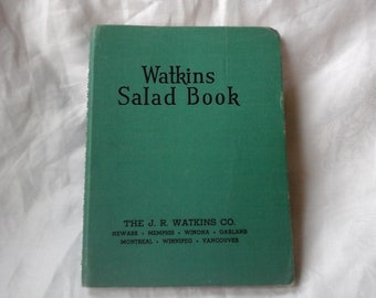 Millésime 1946 Watkins Salad Book livre de recettes desserts boissons vinaigrettes apéritifs salades etc.